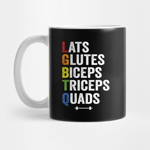 Lats Glutes Biceps Triceps Quads Lgbtq by Emily Ava 1